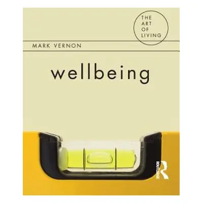 "Wellbeing" - "" ("Vernon Mark")