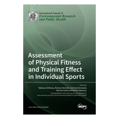 "Assessment of Physical Fitness and Training Effect in Individual Sports" - "" ("Ambrozy Tadeusz