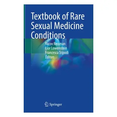 "Textbook of Rare Sexual Medicine Conditions" - "" ("Reisman Yacov")