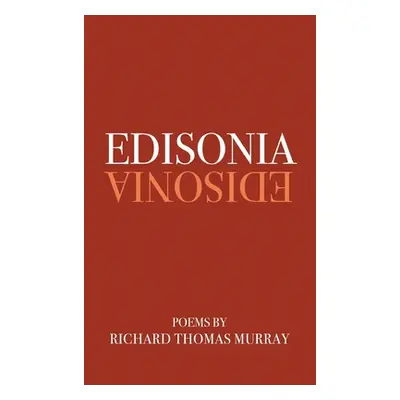 "Edisonia" - "" ("Murray Richard")