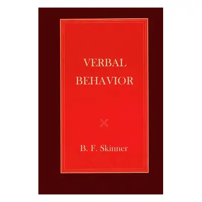 "Verbal Behavior" - "" ("Skinner B. F.")