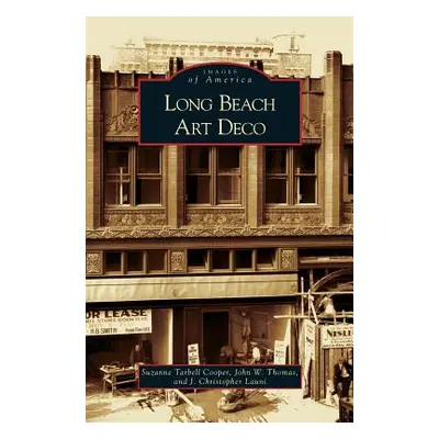 "Long Beach Art Deco" - "" ("Thomas John W.")