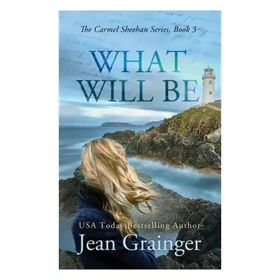 "What Will Be" - "" ("Grainger Jean")