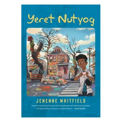 "Yeret Nutyog: Inspired by Actual Life Events of Artist, Tyree Guyton, Founder of the Internatio