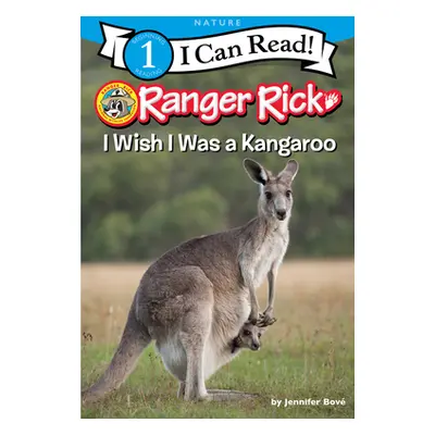 "Ranger Rick: I Wish I Was a Kangaroo" - "" ("Bov Jennifer")