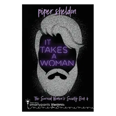 "It Takes a Woman" - "" ("Romance Smartypants")