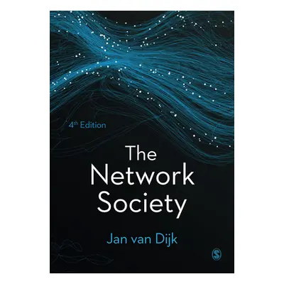 "The Network Society" - "" ("Van Dijk Jan A. G. M.")