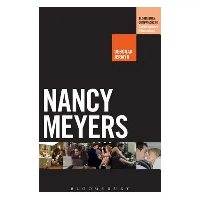 "Nancy Meyers" - "" ("Jermyn Deborah")