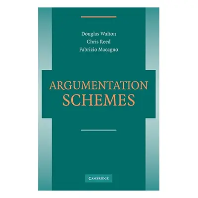 "Argumentation Schemes" - "" ("Walton Douglas")