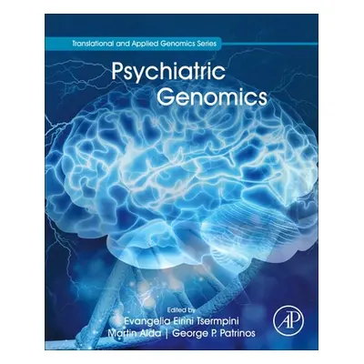 "Psychiatric Genomics" - "" ("Tsermpini Evangelia Eirini")