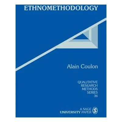 "Ethnomethodology" - "" ("Coulon Alain")