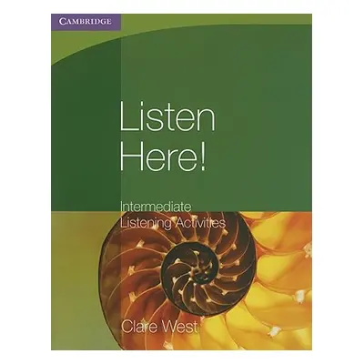 "Listen Here! Intermediate Listening Activities" - "" ("West Clare")