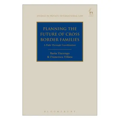 "Planning the Future of Cross Border Families: A Path Through Coordination" - "" ("Viarengo Ilar