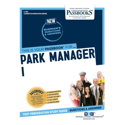 "Park Manager I (C-383): Passbooks Study Guide Volume 383" - "" ("National Learning Corporation"