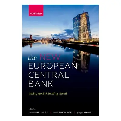 "The New European Central Bank: Taking Stock and Looking Ahead" - "" ("Beukers Thomas")