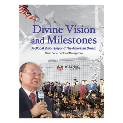 "Divine Vision and Milestones" - "" ("Sohn David")