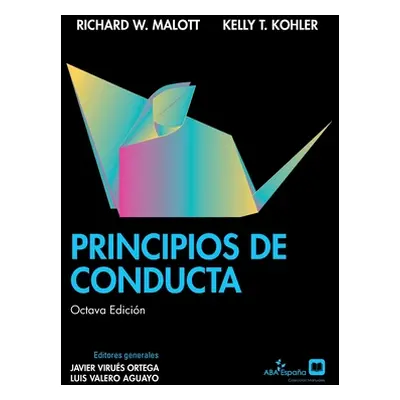 "Principios de Conducta, Octava Edicin" - "" ("Malott Richard W.")