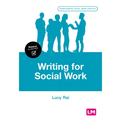 "Writing for Social Work" - "" ("Rai Lucy")