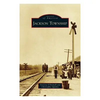 "Jackson Township" - "" ("O'Donnell Victoria")