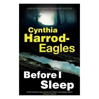 "Before I Sleep" - "" ("Harrod-Eagles Cynthia")