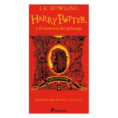 "Harry Potter Y El Misterio del Prncipe (20 Aniv. Gryffindor) / Harry Potter and the Half-Blood 