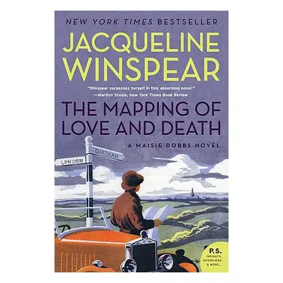 "The Mapping of Love and Death: A Maisie Dobbs Novel" - "" ("Winspear Jacqueline")