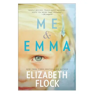 "Me & Emma" - "" ("Flock Elizabeth")