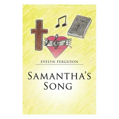 "Samantha's Song" - "" ("Ferguson Evelyn")