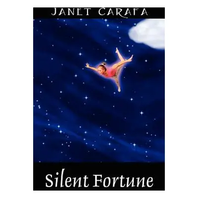 "Silent Fortune" - "" ("Carafa Janet")