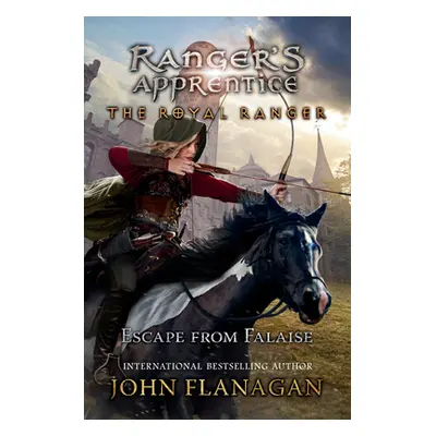 "The Royal Ranger: Escape from Falaise" - "" ("Flanagan John")