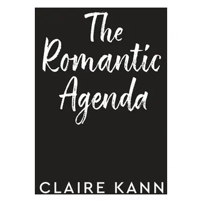 "The Romantic Agenda" - "" ("Kann Claire")