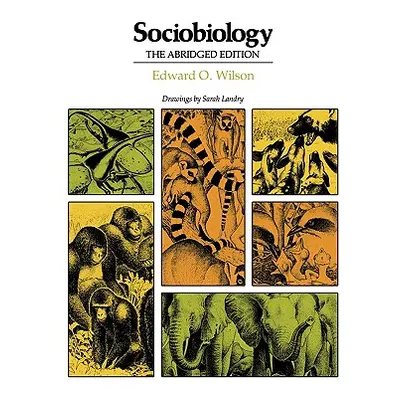 "Sociobiology: Abridged Edition" - "" ("Wilson Edward Osborne")