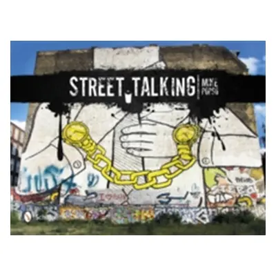 "Street Talking: International Graffiti Art" - "" ("Popso Mike")