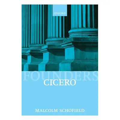 "Cicero: Political Philosophy" - "" ("Schofield Malcolm")