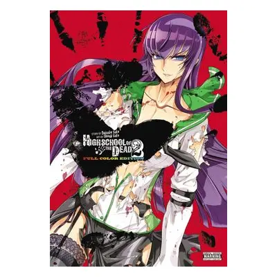 "Highschool of the Dead Color Omnibus, Vol. 2" - "" ("Sato Daisuke")