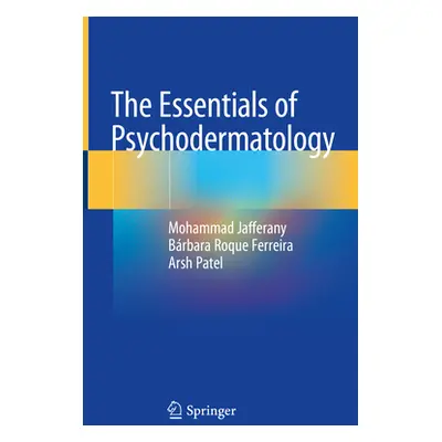 "The Essentials of Psychodermatology" - "" ("Jafferany Mohammad")