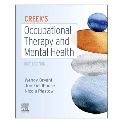 "Creek's Occupational Therapy and Mental Health" - "" ("Bryant Wendy")