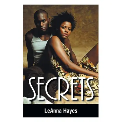 "Secrets" - "" ("Hayes Leanna")