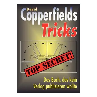 "Copperfields Tricks: Top Secret" - "" ("N. N.")