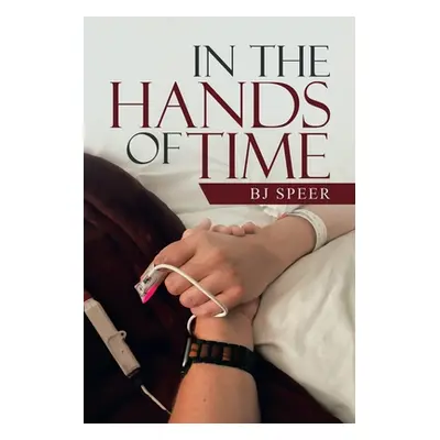 "In the Hands of Time" - "" ("Speer Bj")