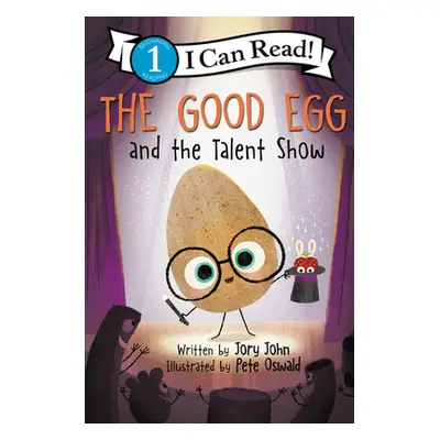 "The Good Egg and the Talent Show" - "" ("John Jory")