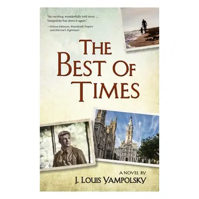 "The Best of TImes" - "" ("Yampolsky J. Louis")