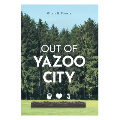 "Out of Yazoo City" - "" ("Powell Willie B.")