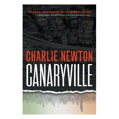 "Canaryville" - "" ("Newton Charlie")