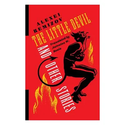 "The Little Devil and Other Stories" - "" ("Remizov Alexei")