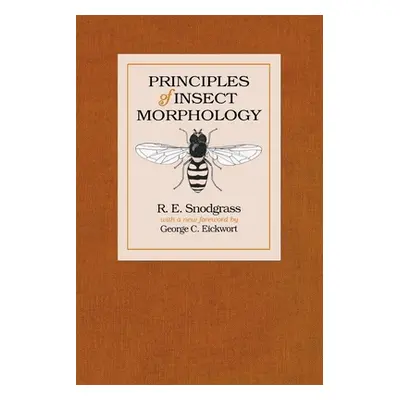 "Principles of Insect Morphology" - "" ("Snodgrass R. E.")