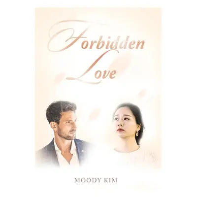 "Forbidden Love" - "" ("Kim Moody")