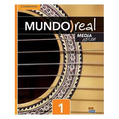 "Mundo Real Media Edition Level 1 Student's Book Plus 1-Year Eleteca Access [With eBook]" - "" (