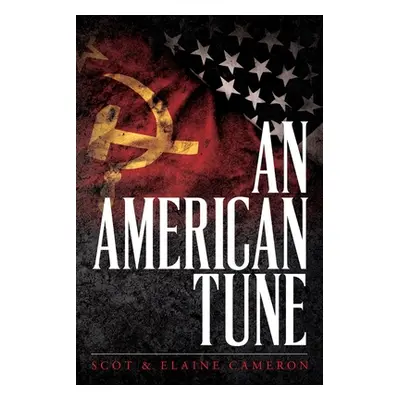 "An American Tune" - "" ("Cameron Scot &. Elaine")