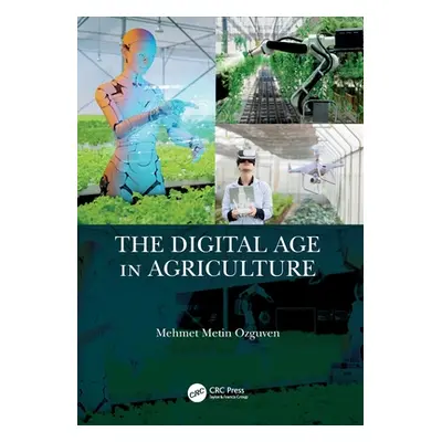 "The Digital Age in Agriculture" - "" ("Ozguven Mehmet")